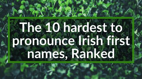 10 HARDEST to pronounce Irish first names, RANKED