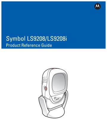 Motorola Symbol LS9208, Symbol LS9208i Product Reference Manual | Manualzz