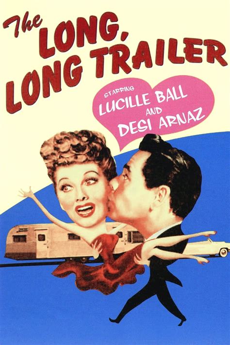 The Long, Long Trailer (1954) - Posters — The Movie Database (TMDB)