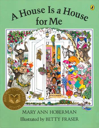 A House Is a House for Me by Mary Ann Hoberman | PenguinRandomHouse.com