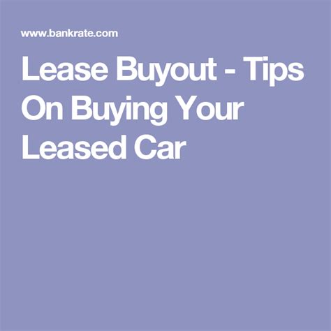 Lease Buyout - Tips On Buying Your Leased Car | Tips, Car, Car buying tips