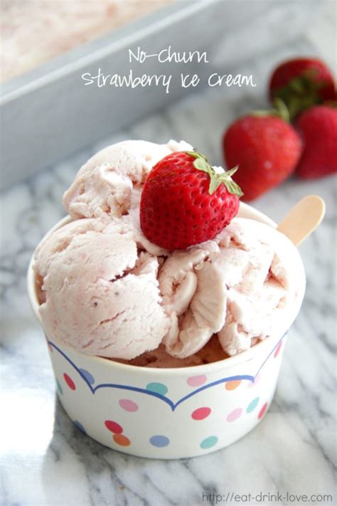 No-Churn Strawberry Ice Cream - Eat. Drink. Love.