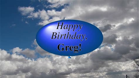 Happy Birthday Greg! - YouTube