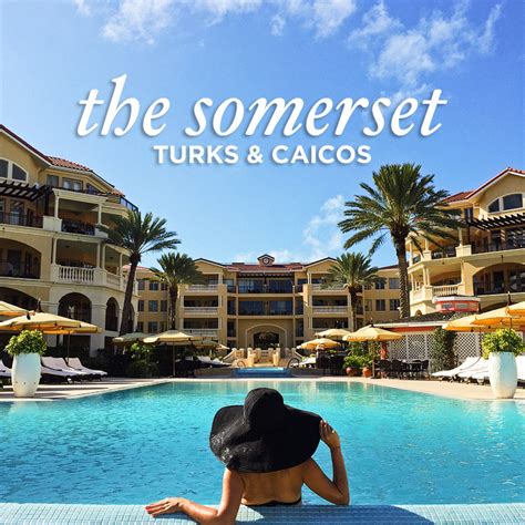 The Somerset on Grace Bay Turks and Caicos Luxury Resort