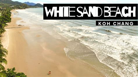 white sand beach koh chang – Nomadic Travel