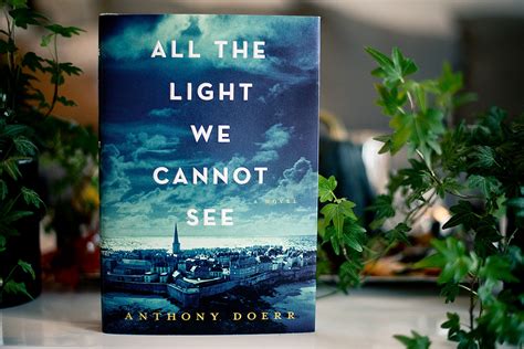 Book Review: All The Light We Cannot See by Anthony Doerr | The Book Castle