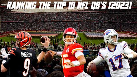 Ranking the Top 10 NFL QB's (2023) - Win Big Sports