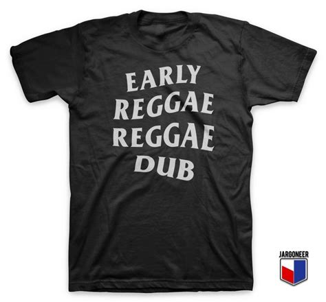 Early Reggae Reggae Dub T Shirt Reggae Rasta, Happy Shopping, T Shirts ...