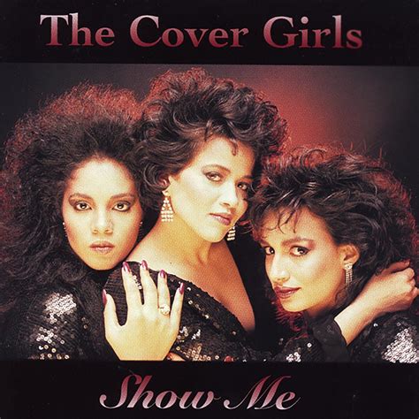 The Cover Girls - Show Me | iHeart