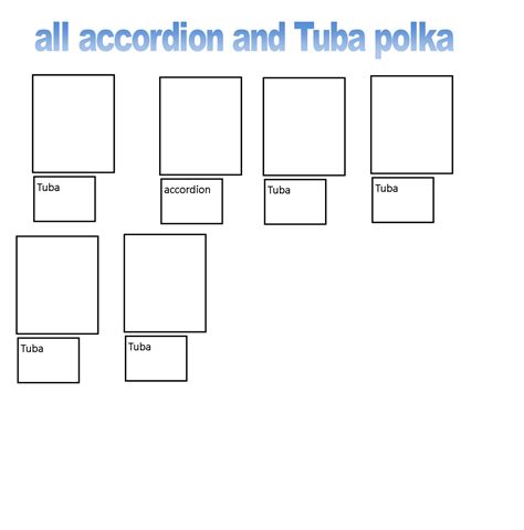 all accordion and Tuba polka mere by scottyiam on DeviantArt