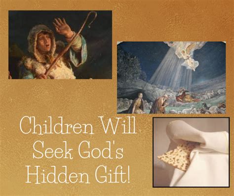 Children Will Seek God's Hidden Gift!