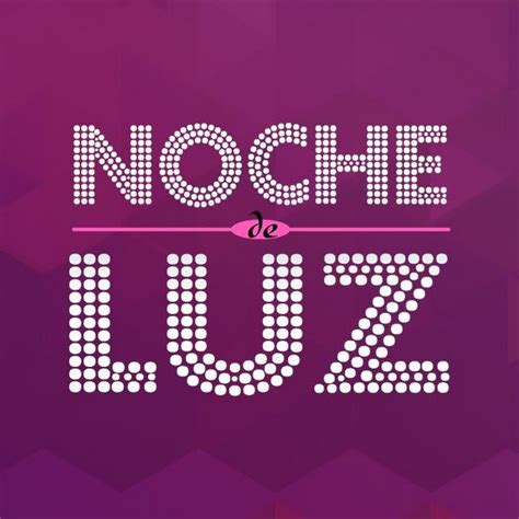 Noche De Luz - YouTube