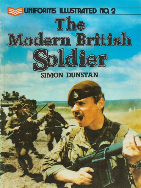 Modern British Soldier (Uniforms Illustrated) - Jeremy Tenniswood Militaria