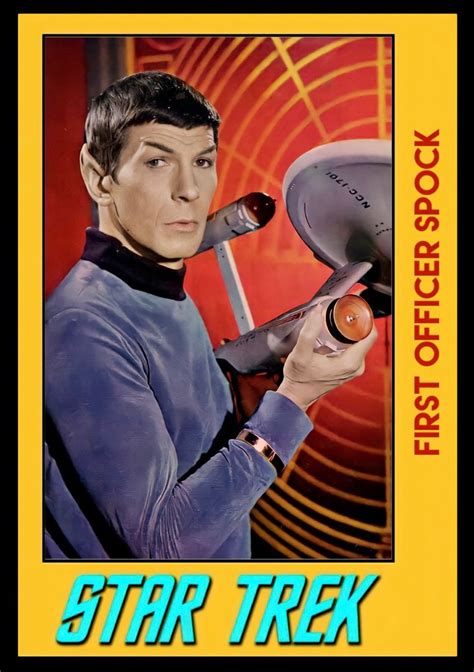 FIRST OFFICER SPOCK Original Tv Series, Star Trek Original, Star Trek Tv Series, Movie Card ...