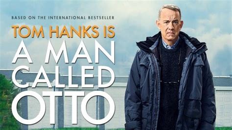 ‘A Man Called Otto’ Main Poster Revealed | Starmometer