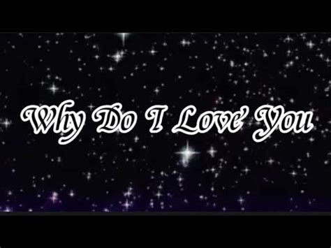 Westlife - Why Do I Love You ( Lyrics) #requestedbylyn - YouTube