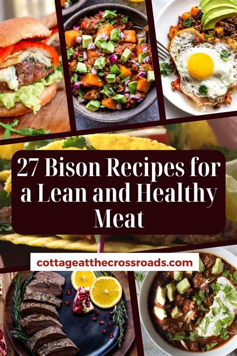 27 Bison Recipes for a Lean and Healthy Meat - Cottage at the Crossroads