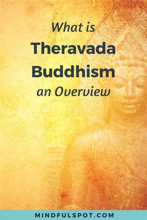 What is Theravada Buddhism? – Mindful Spot | Theravada buddhism, Buddhism for beginners ...