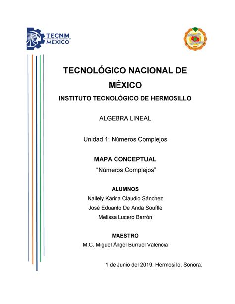 Mapa Conceptual sobre Numeros Complejos - NACIONAL DE INSTITUTO DE HERMOSILLO ALGEBRA LINEAL ...