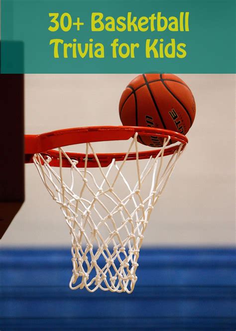 100+ Easy Basketball Trivia for Kids