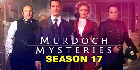 Murdoch Mysteries Season 17 Episode 18: Release Date, Spoilers & Where to Watch - OtakuKart