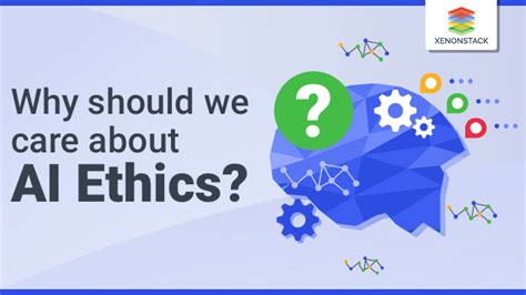 Why AI Ethics is Important and Its Benefits in future?