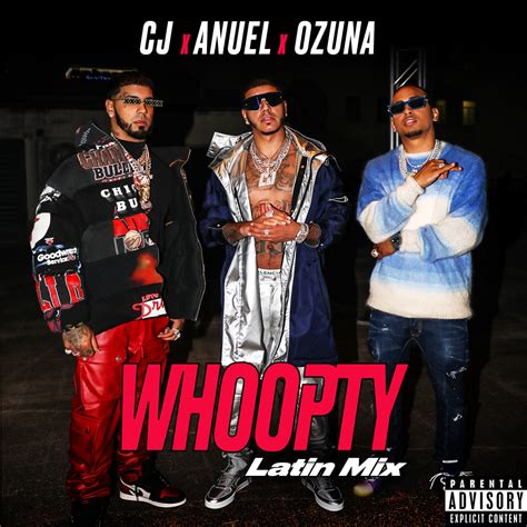 CJ – Whoopty (Latin Mix) Lyrics | Genius Lyrics