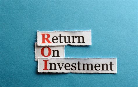 What Does ROI Mean And How Do You Measure It?