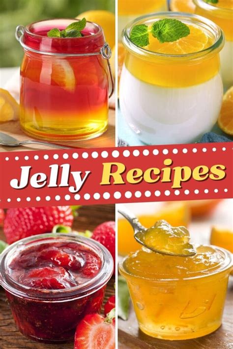 25 Jelly Recipes to Make at Home - Insanely Good