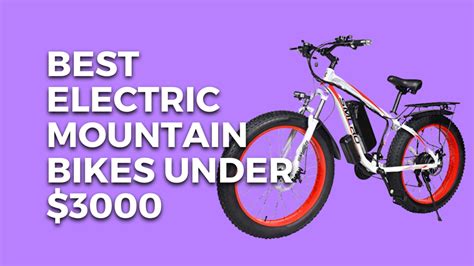 9 Best Electric Mountain Bikes Under 3000$ USA (2023)