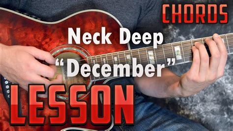 Neck Deep December Chord – kabarmedia.github.io