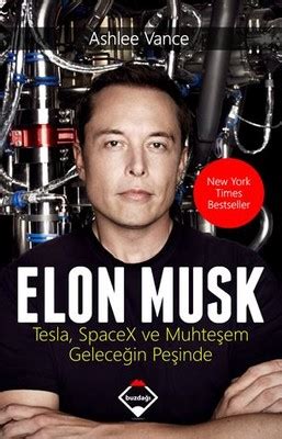 Elon Musk-Tesla SpaceX ve Muhteşem Geleceğin Peşinde (Ashlee Vance) - Fiyat & Satın Al | D&R
