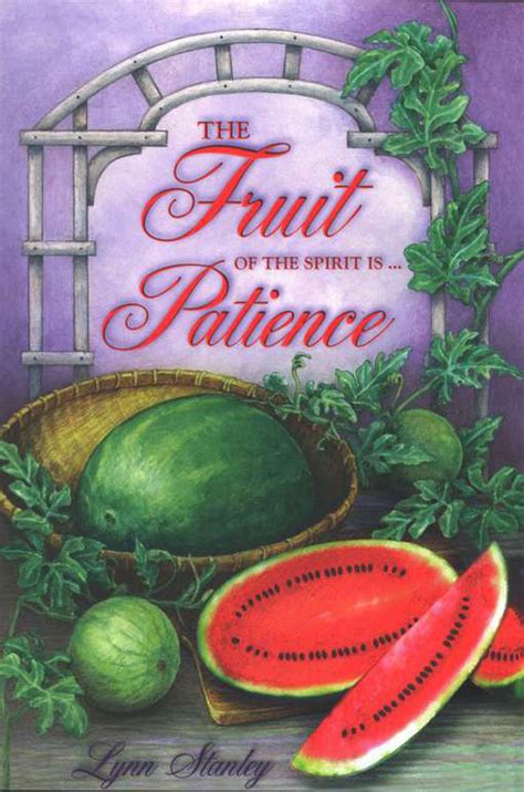 The Fruit of the Spirit is… Patience – Focus Publishing