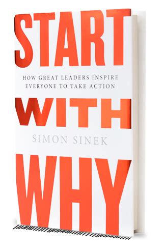 Book Review: Start with WHY by: Simon Sinek – Michael Dill Action Coach