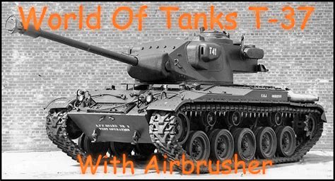 World Of Tanks T-37. THE Light Tank With Serious Rate Of Fire. - YouTube