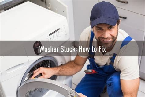 Washer Stuck on a Step: Troubleshooting & How to Fix - Ready To DIY