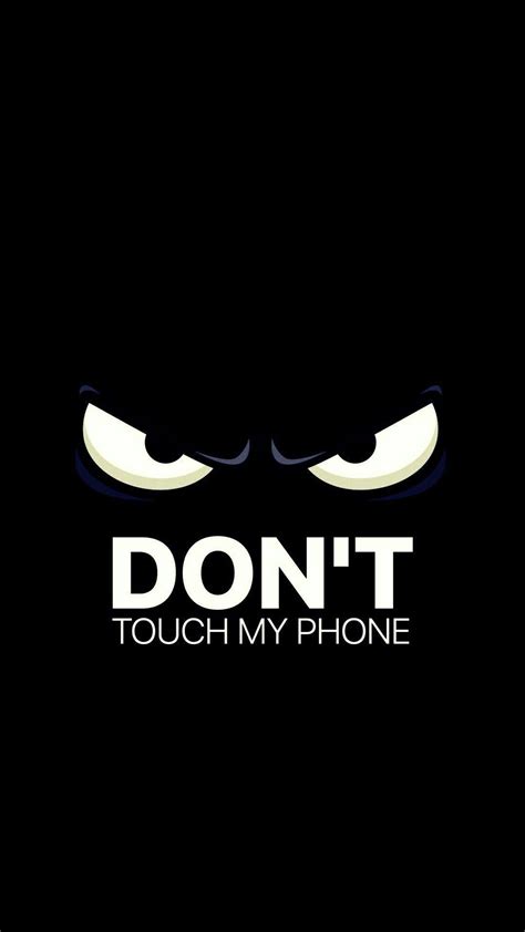 خلفية Dont Touch My Phone