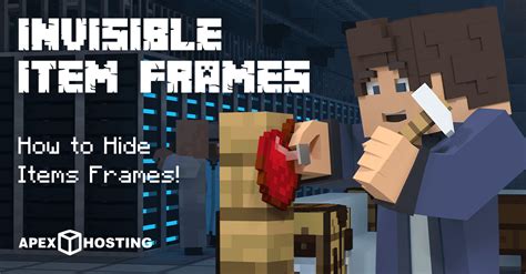 How to make an invisible Item Frame in Minecraft - Apex Hosting