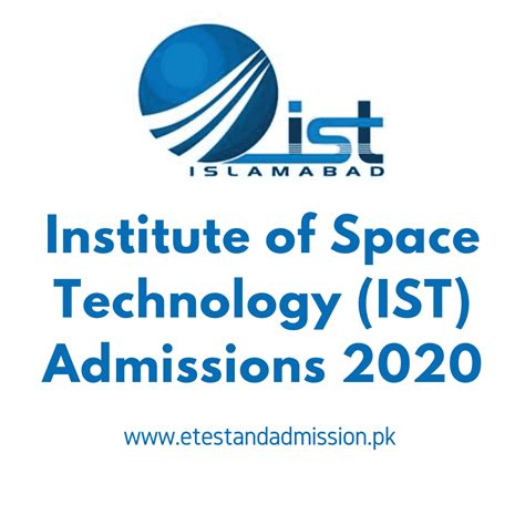 IST Islamabad Admissions 2020 - Etest And Admission