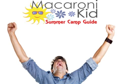 MAC KID'S INCREDIBLE Summer Camp Guide! | Macaroni KID Pittsburgh West - Robinson