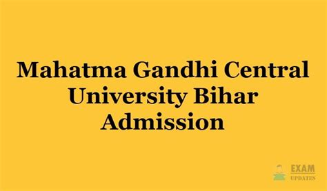 Mahatma Gandhi Central University Bihar Admission 2021 Application, Fee, Courses details