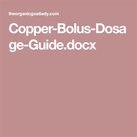 Copper-Bolus-Dosage-Guide.docx | Goats, Copper, Goats funny