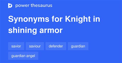Knight In Shining Armor synonyms - 129 Words and Phrases for Knight In Shining Armor