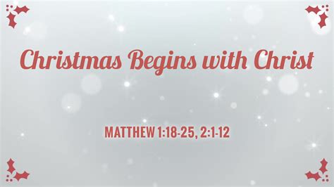 Christmas Begins with Christ - Logos Sermons