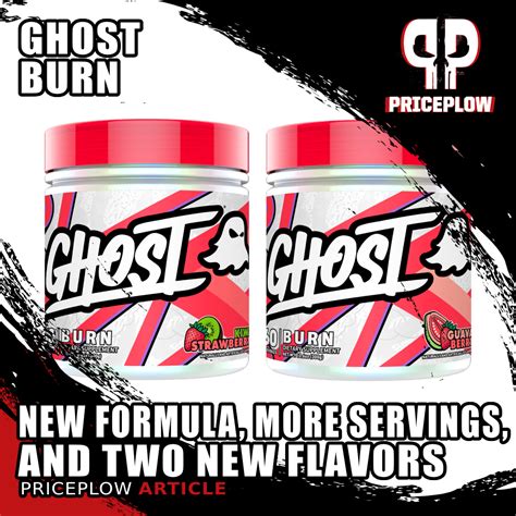 GHOST Burn: New Formula, More Servings, and Two New Flavors - 𝐇𝐞𝐚𝐥𝐭𝐡 ...