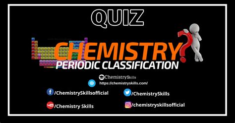 Periodic Classification of Elements Quiz Online | Chemistry Skills