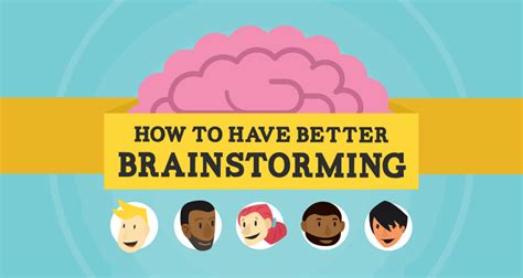 16 Tips For Better Brainstorming Sessions