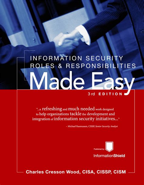 Information Security Roles and Responsibilities Made Easy (version 3) - Rothstein Publishing