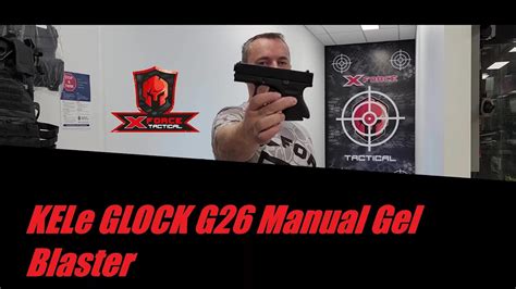 KELe GLOCK G26 Manual Gel Blaster by X-Force Tactical - YouTube