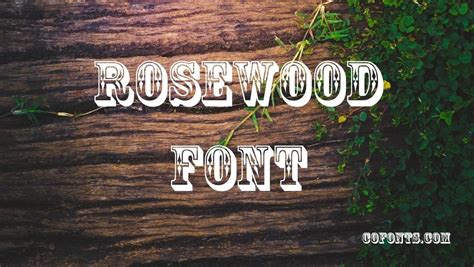 Rosewood Font Free Download Free Download - Cofonts